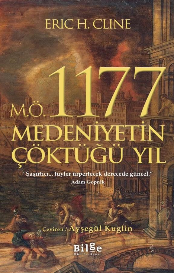  M.Ö. 1177-Medeniyetin Çöktüğü Yıl