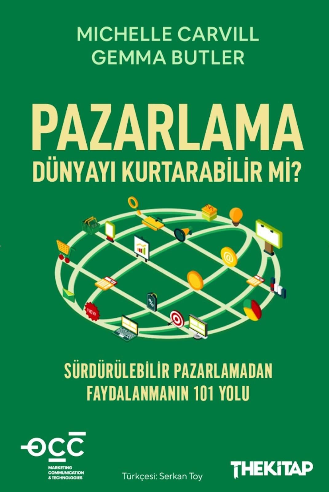  Pazarlama Dünyayı Kurtarabilir mi ?