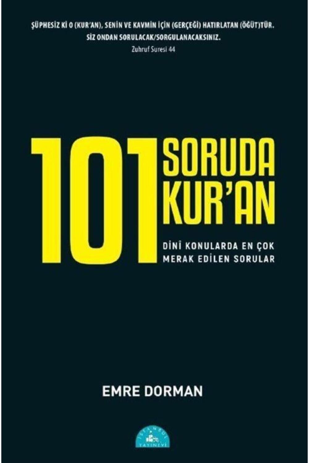 101 Soruda Kur'an Dini Konularda En Çok Merak Edilen Sorular