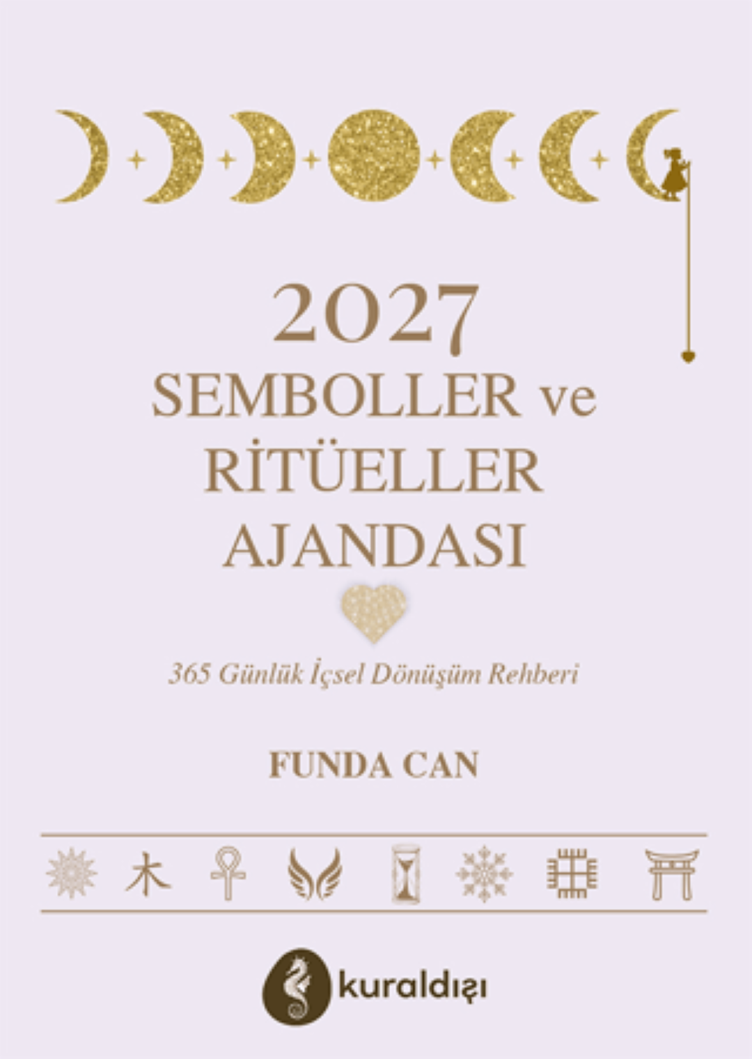 2027 Semboller ve Ritüeller Ajandası