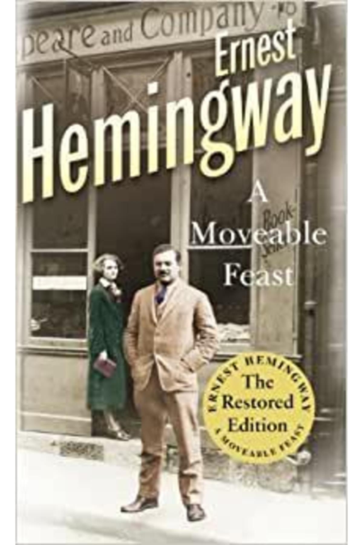 A Moveable Feast: The Restored Edition