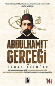 Abdülhamit Gerçeği
