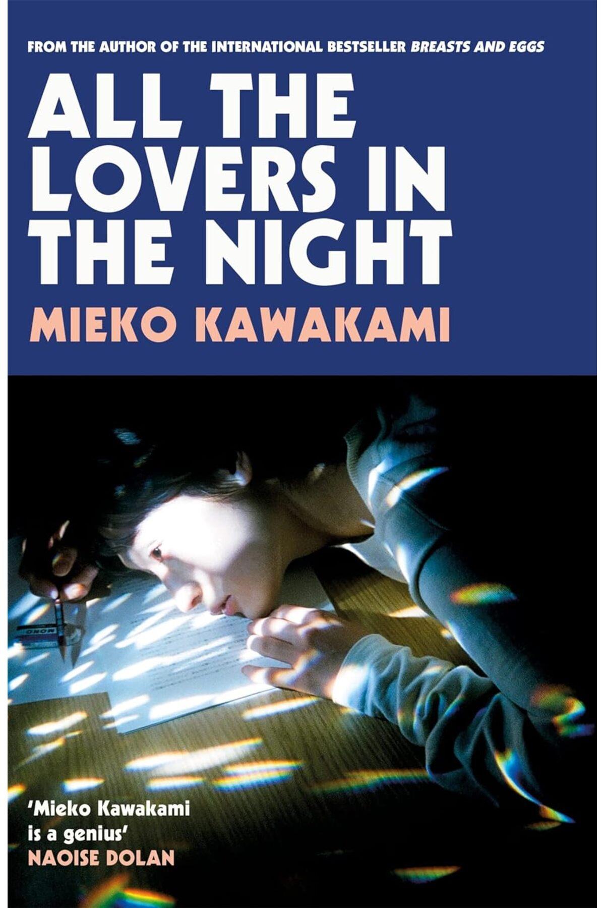 All The Lovers In The Night