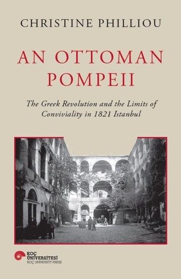 An Ottoman Pompeıı (Ciltli)