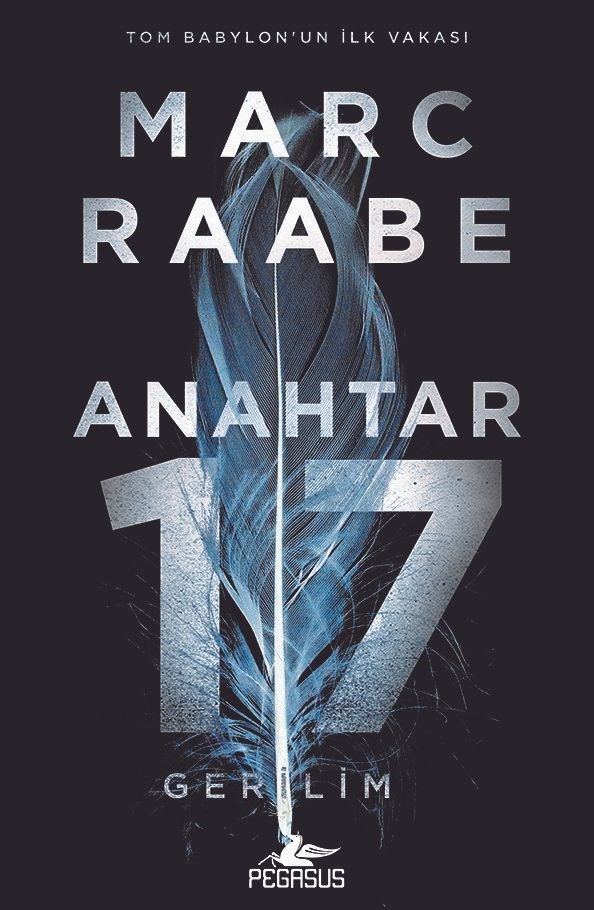 Anahtar 17-/ Tom Babylon Serisi 1