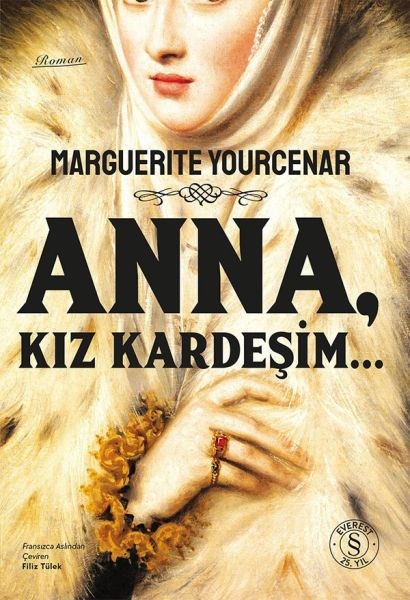 Anna, Kız Kardeşim…
