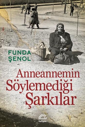 Anneannemin Söylemediği Şarkılar
