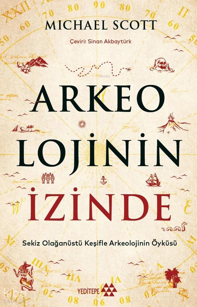 Arkeolojinin İzinde