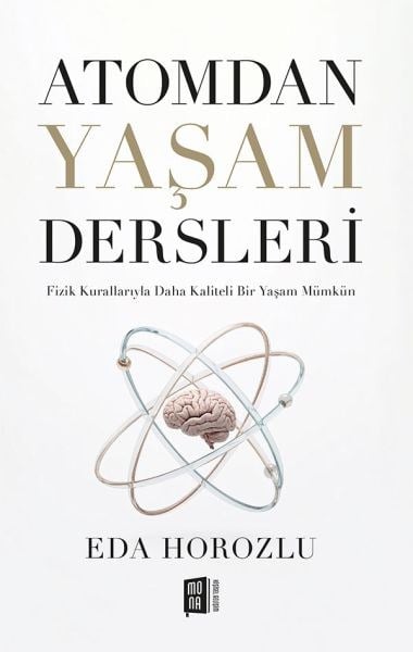 Atomdan Yaşam Dersleri