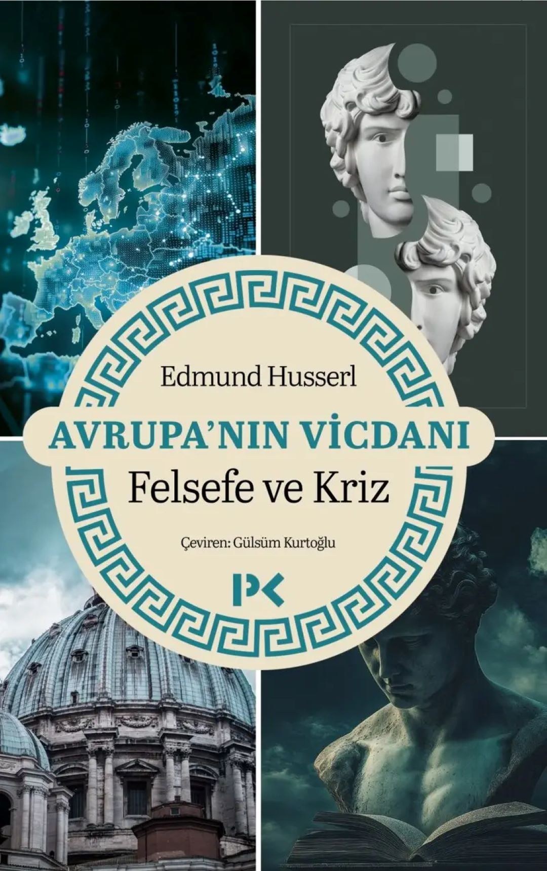 Avrupa'nın Vicdanı Felsefe ve Kriz