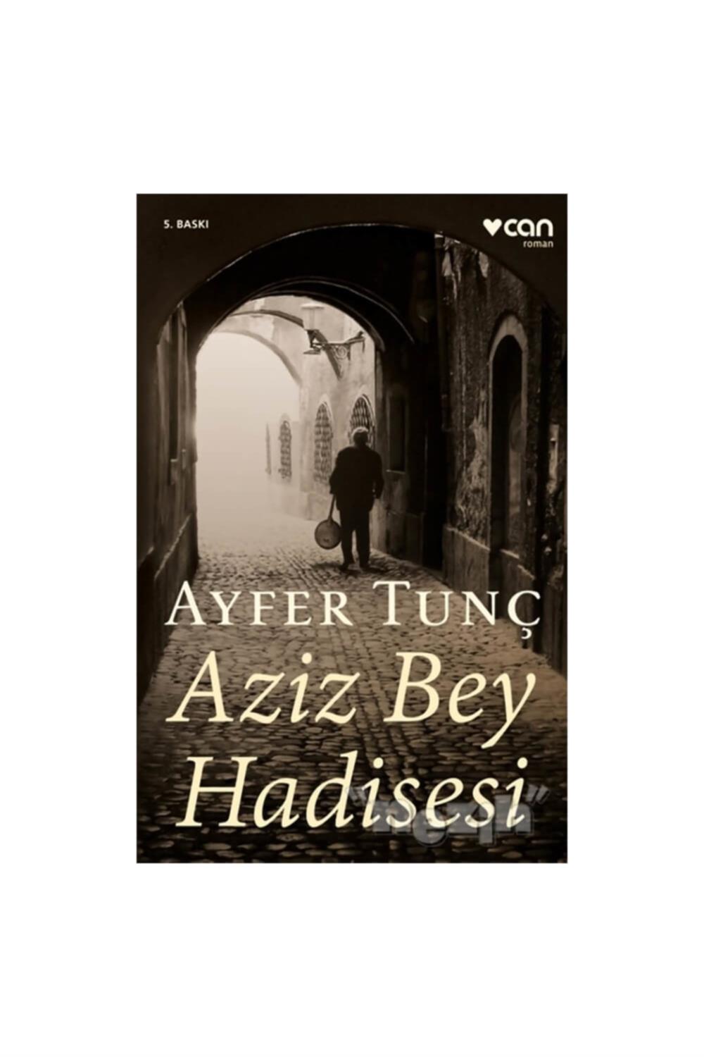 Aziz Bey Hadisesi