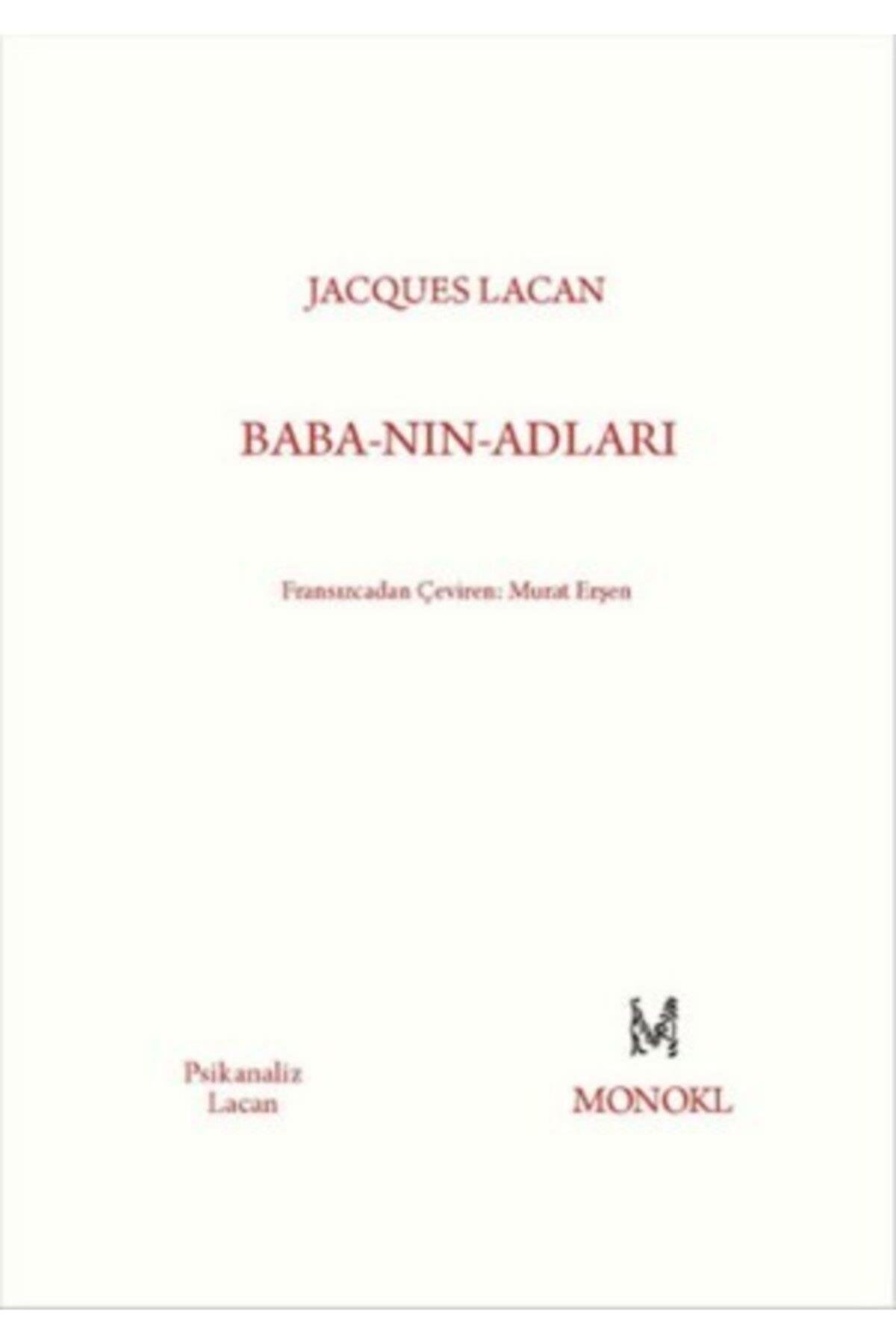 Baba-nın-adlarıJ acques Derrida Jacques Lacan