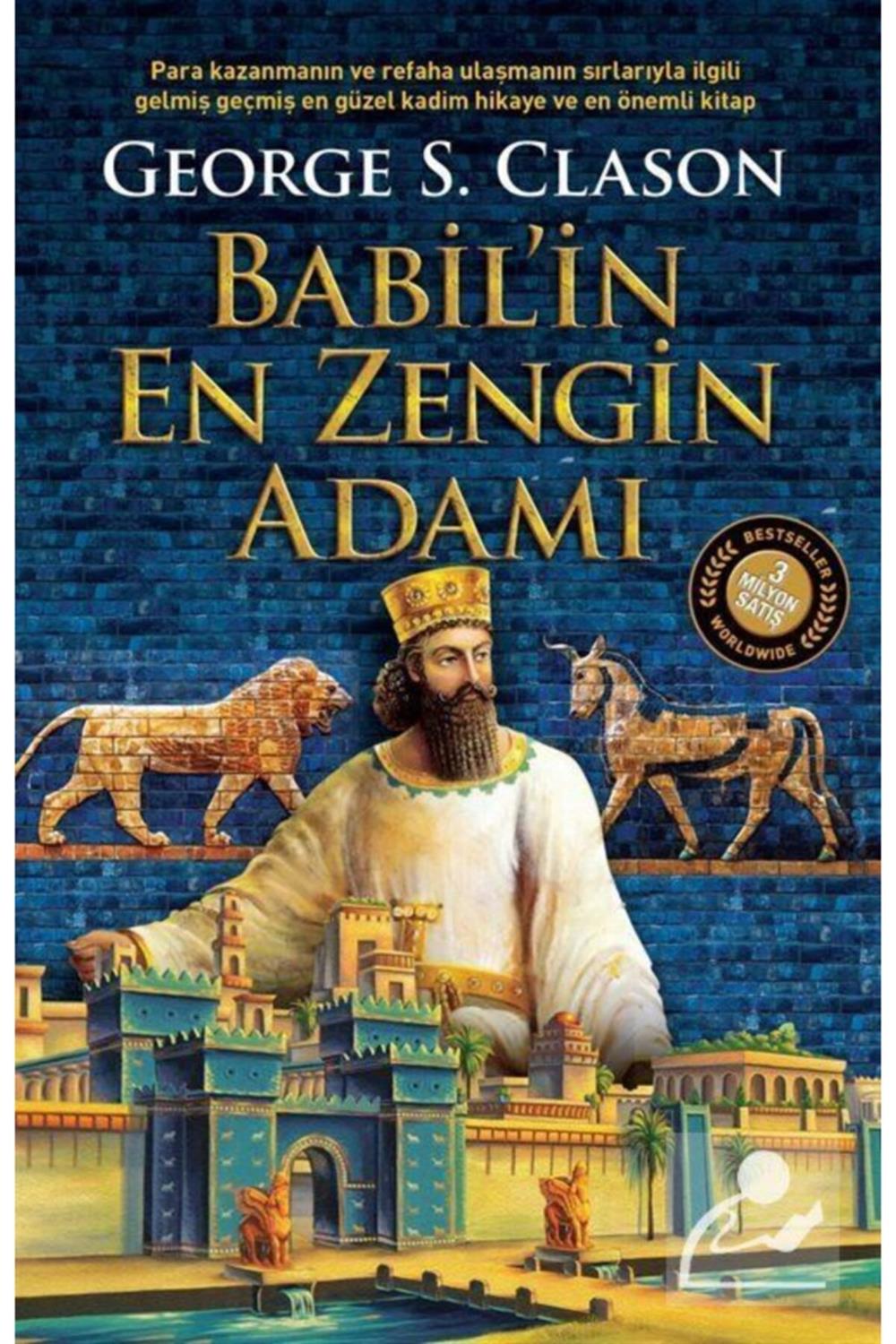 Babil’in En Zengin Adamı George S. Clason