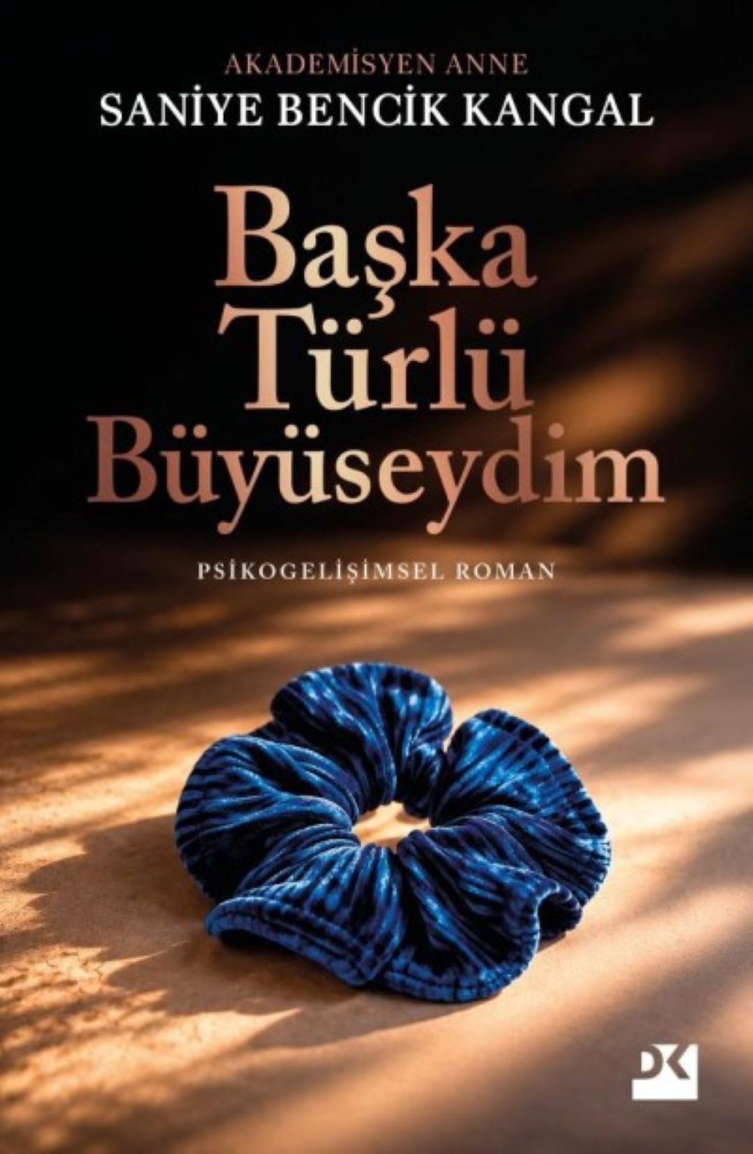 Başka Türlü Büyüseydim
