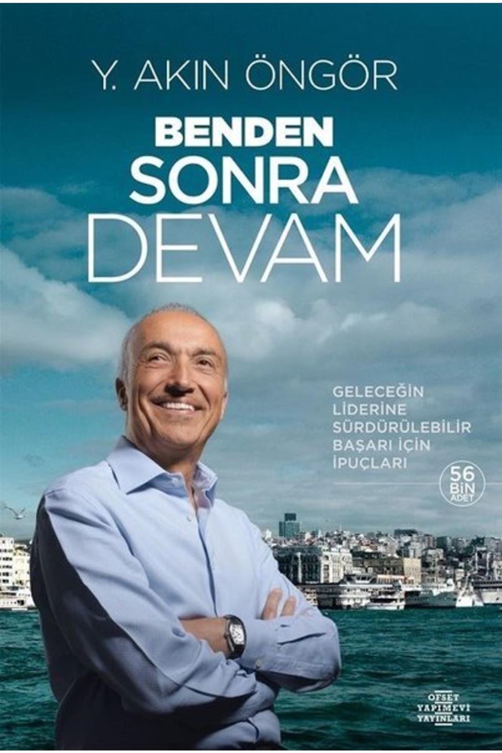 Benden Sonra Devam - Geleceğin Liderine Sürdürülebilir Başarı Için Ipuçları