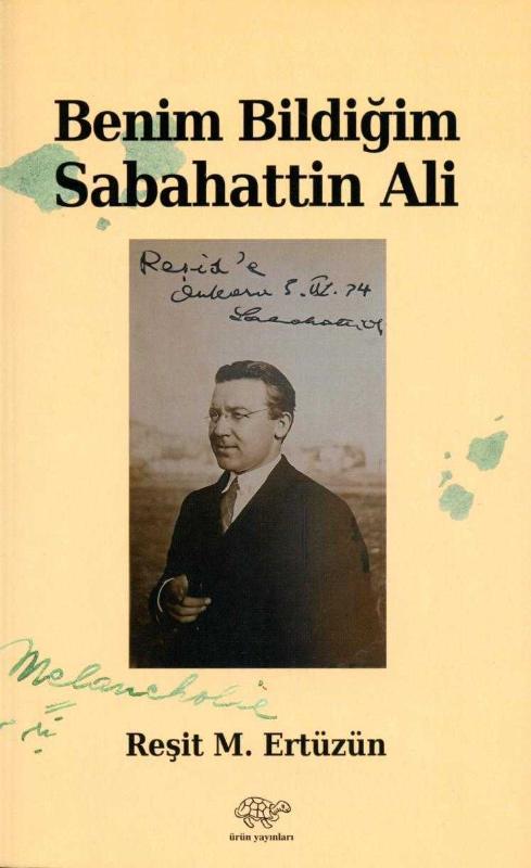 Benim Bildiğim Sabahattin Ali