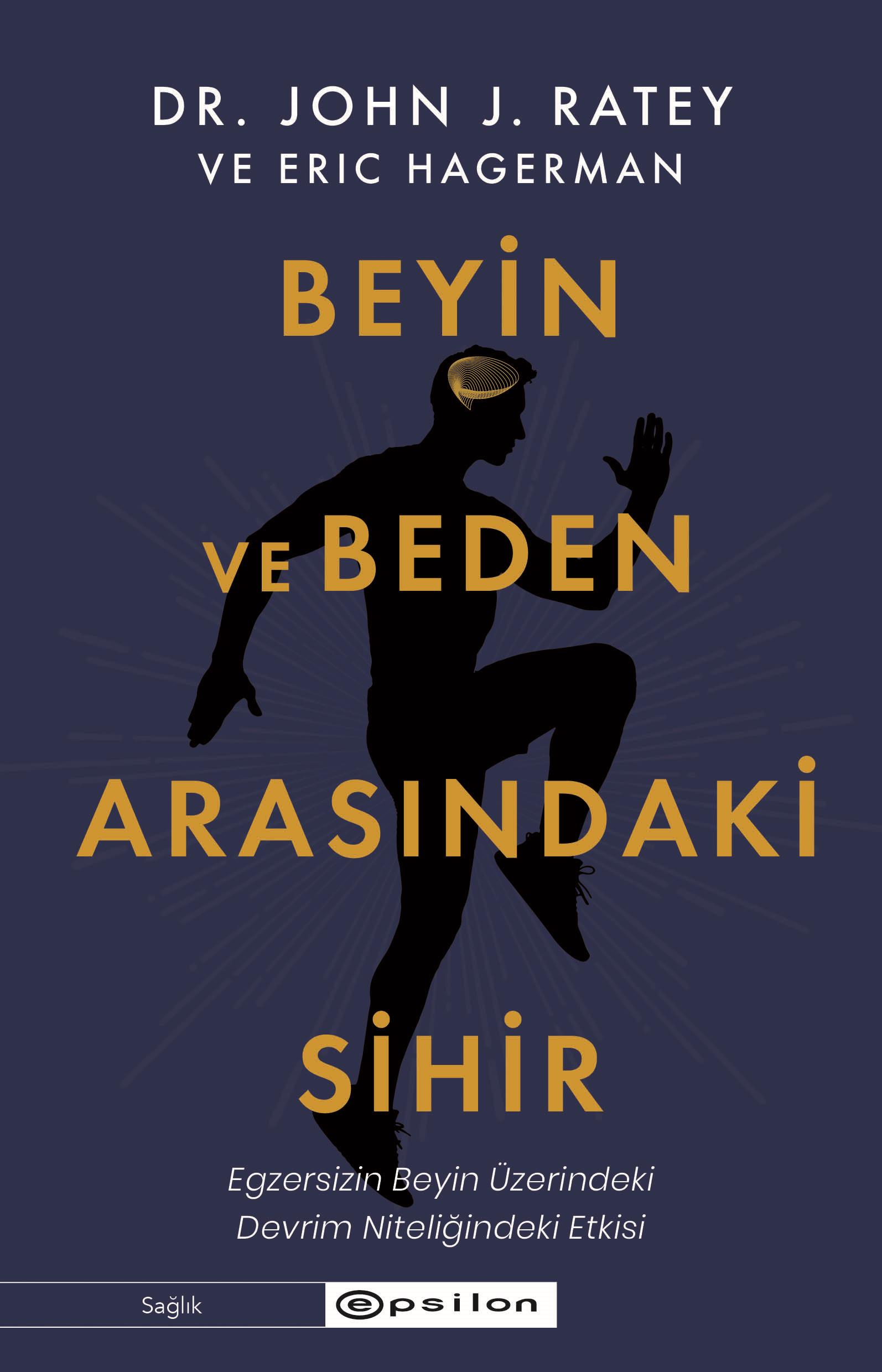 Beyin ve Beden Arasındaki Sihir