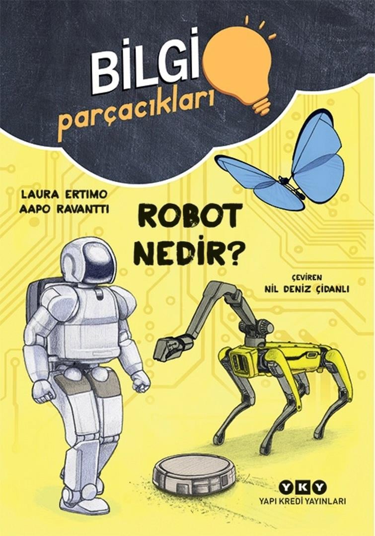 Bilgi Parçacıkları - Robot Nedir?