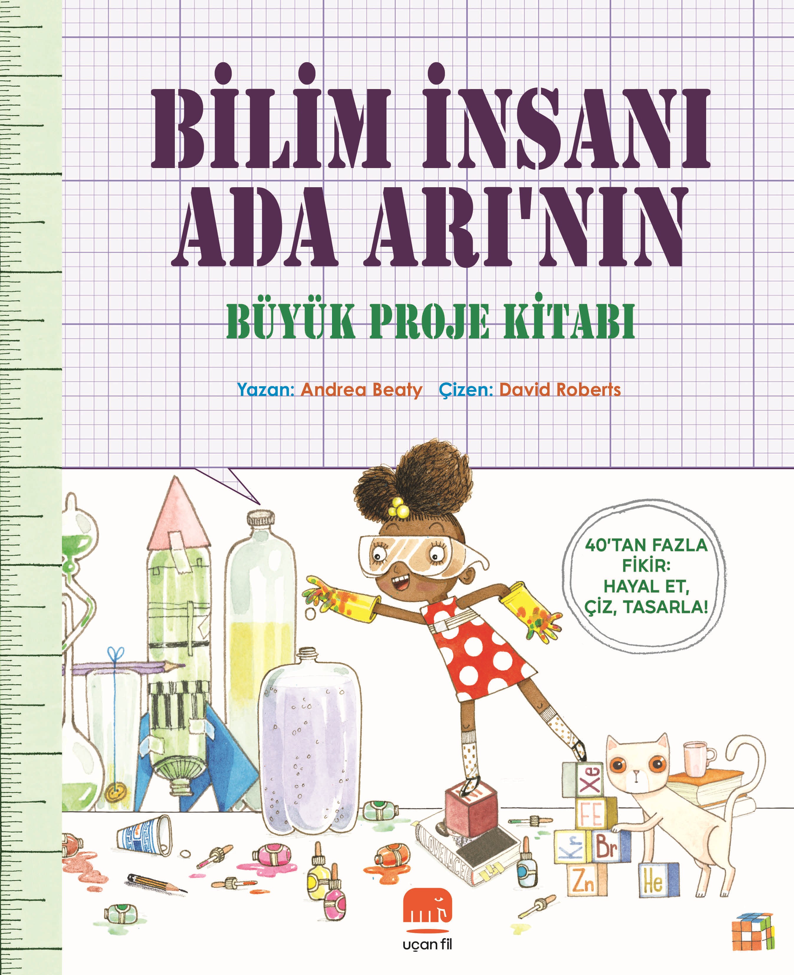 Bilim İnsanı Ada Arının Büyük Proje Kitabı