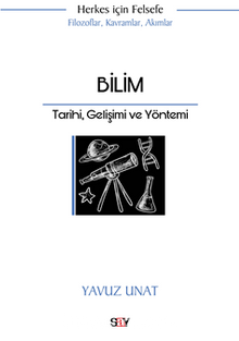 Bilim - Tarihi Gelişimi Ve Yöntemi