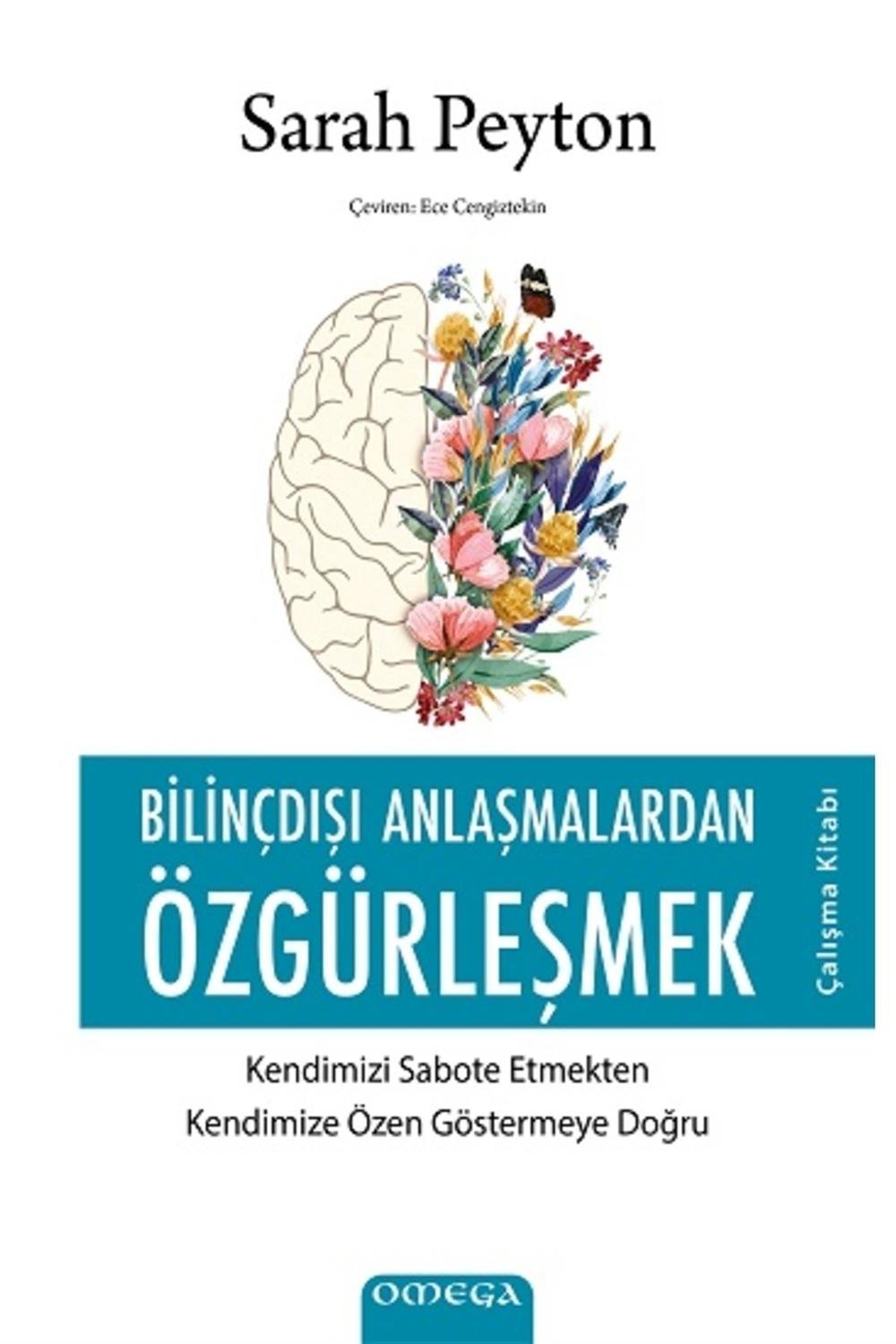 Bilinçdışı Anlaşmalardan Özgu?rleşmek - Çalışma Kitabı