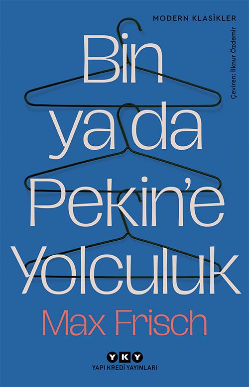 Bin ya da Pekin'e Yolculuk