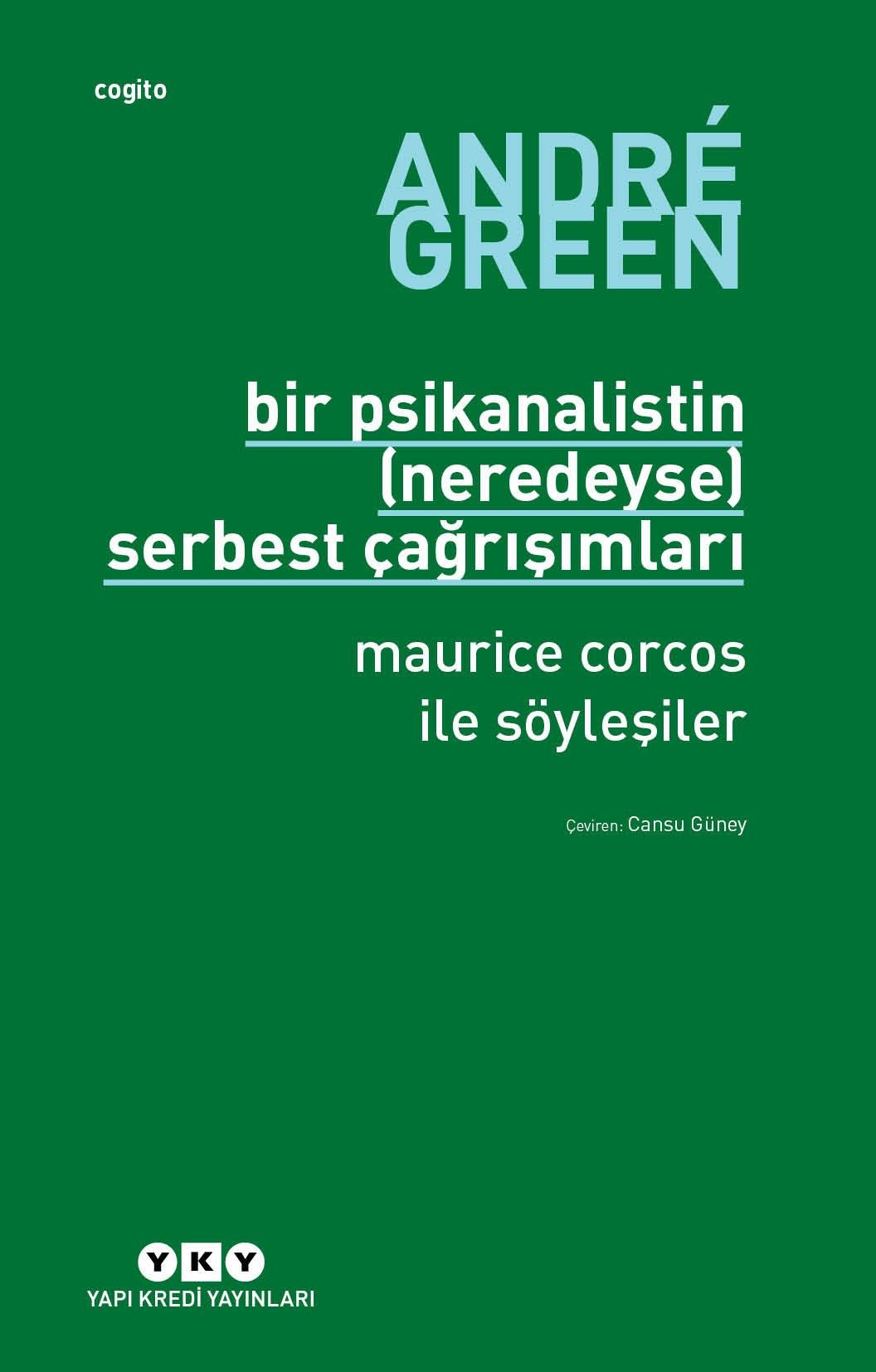 Bir Psikanalistin (Neredeyse) Serbest Çağrışımları