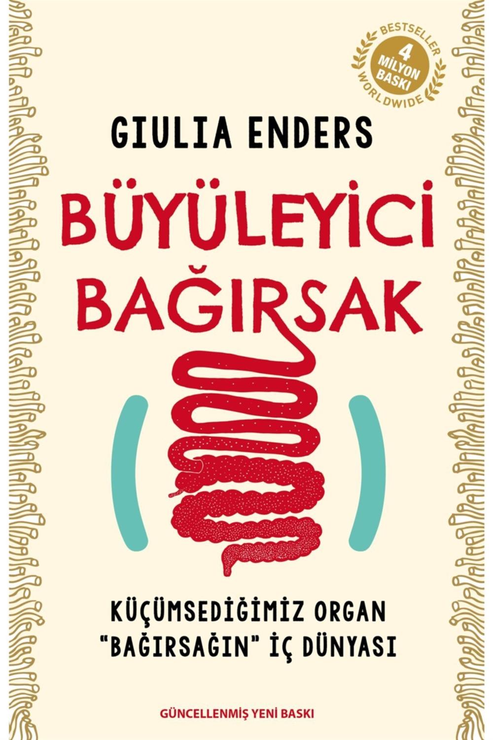 Büyüleyici Bağırsak - Giulia Enders