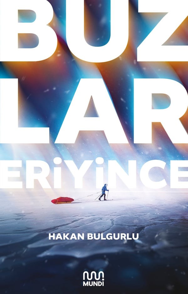 Buzlar Eriyince