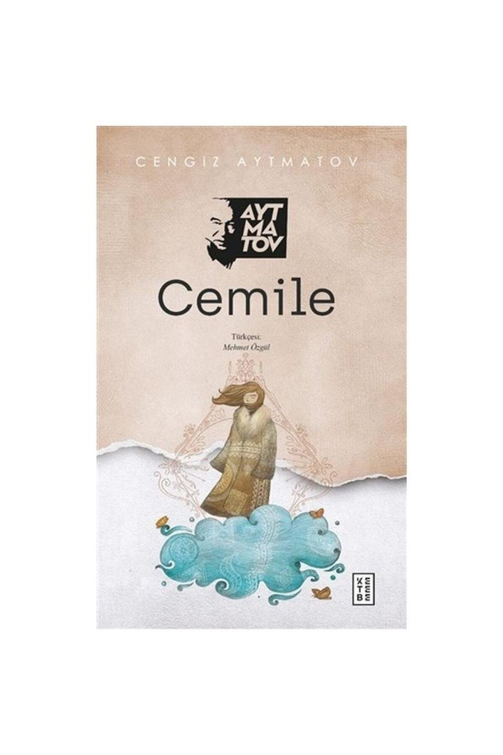 Cemile / / Cengiz Aytmatov