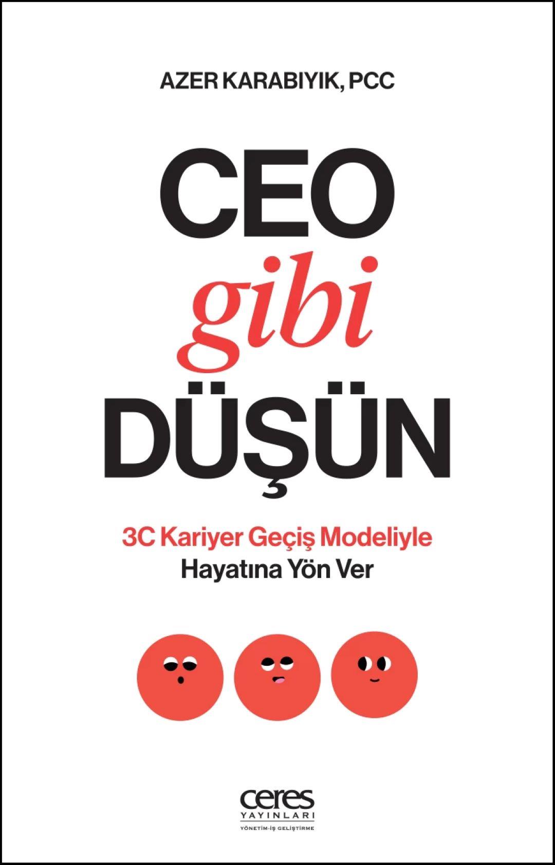 CEO Gibi Düşün
