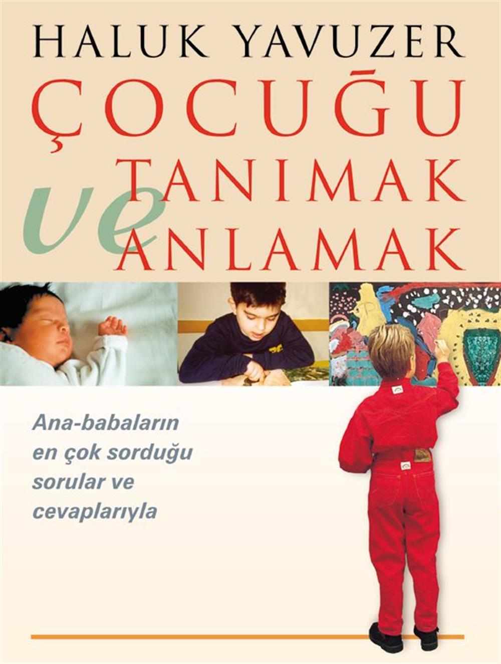 Çoçuğu Tanımak Ve Anlamak