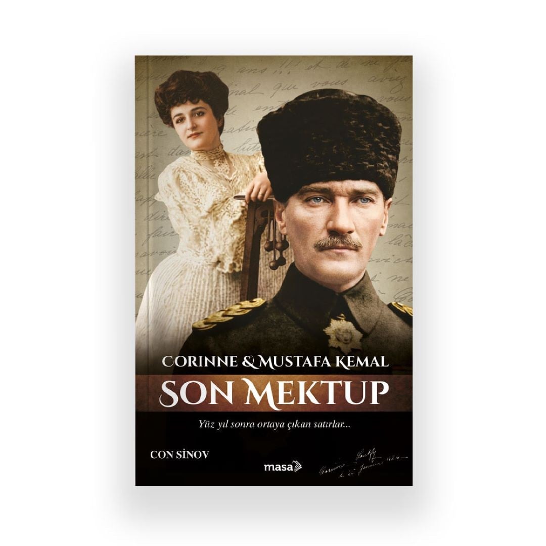 Corinne ve Mustafa Kemal - Son Mektup
