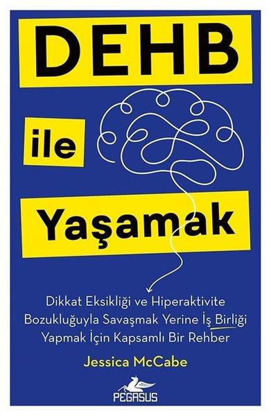 DEHB İle Yaşamak