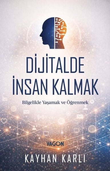 Dijitalde İnsan Kalmak