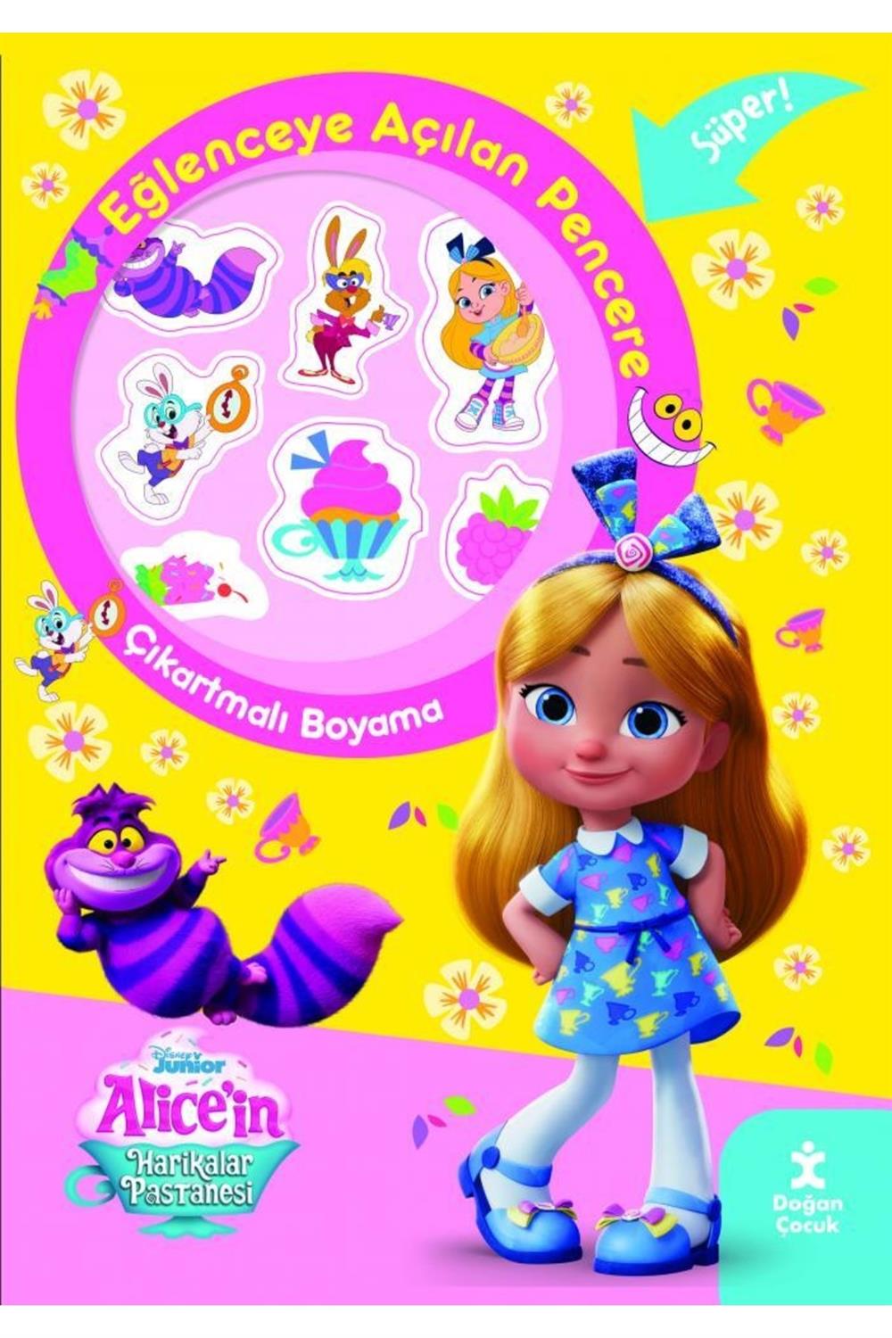 Disney Alice'in Harikalar Pastanesi Eğlenceye Açılan Pencere Çıkartmalı Boyama Kitabı