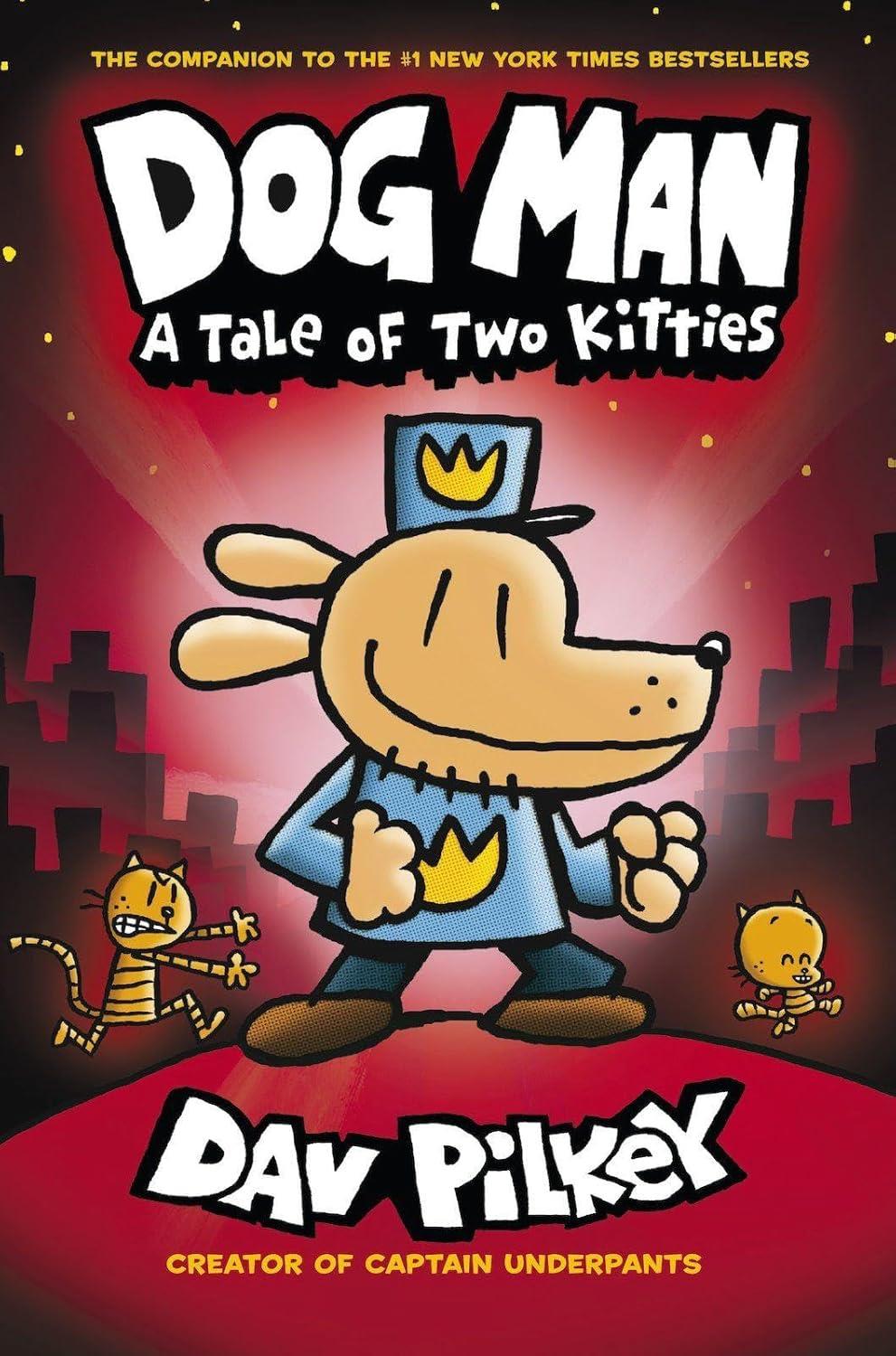 Dog Man 3 - A Tale of Two Kitties