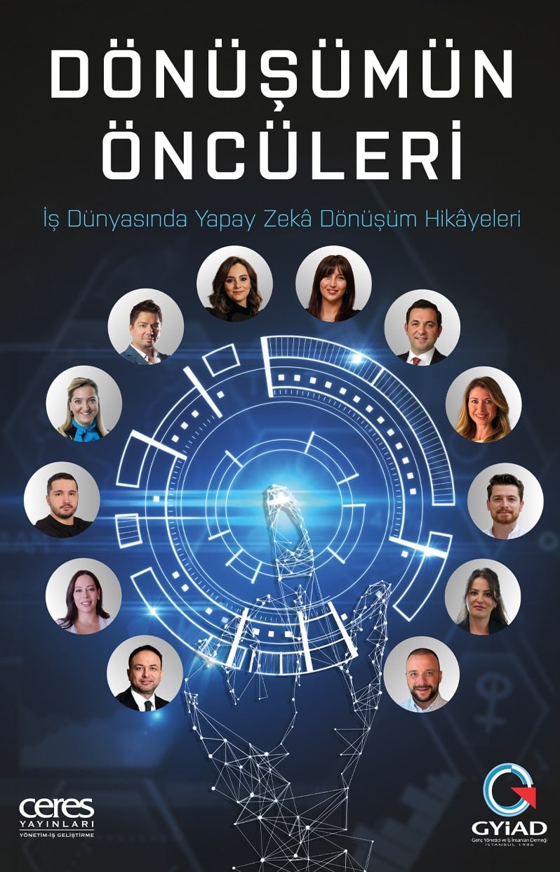 Dönüşümün Öncüleri