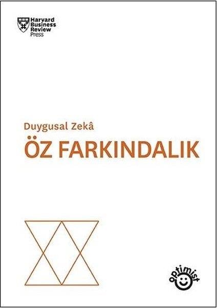Duygusal Zeka - Öz Farkındalık