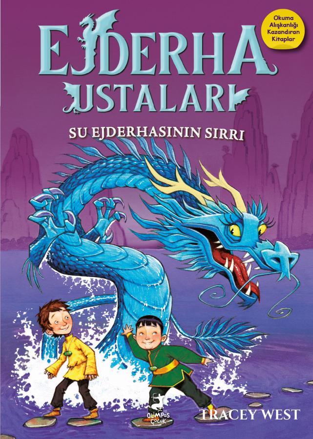 Ejderha Ustaları 3 - Su Ejderhasının Sırrı
