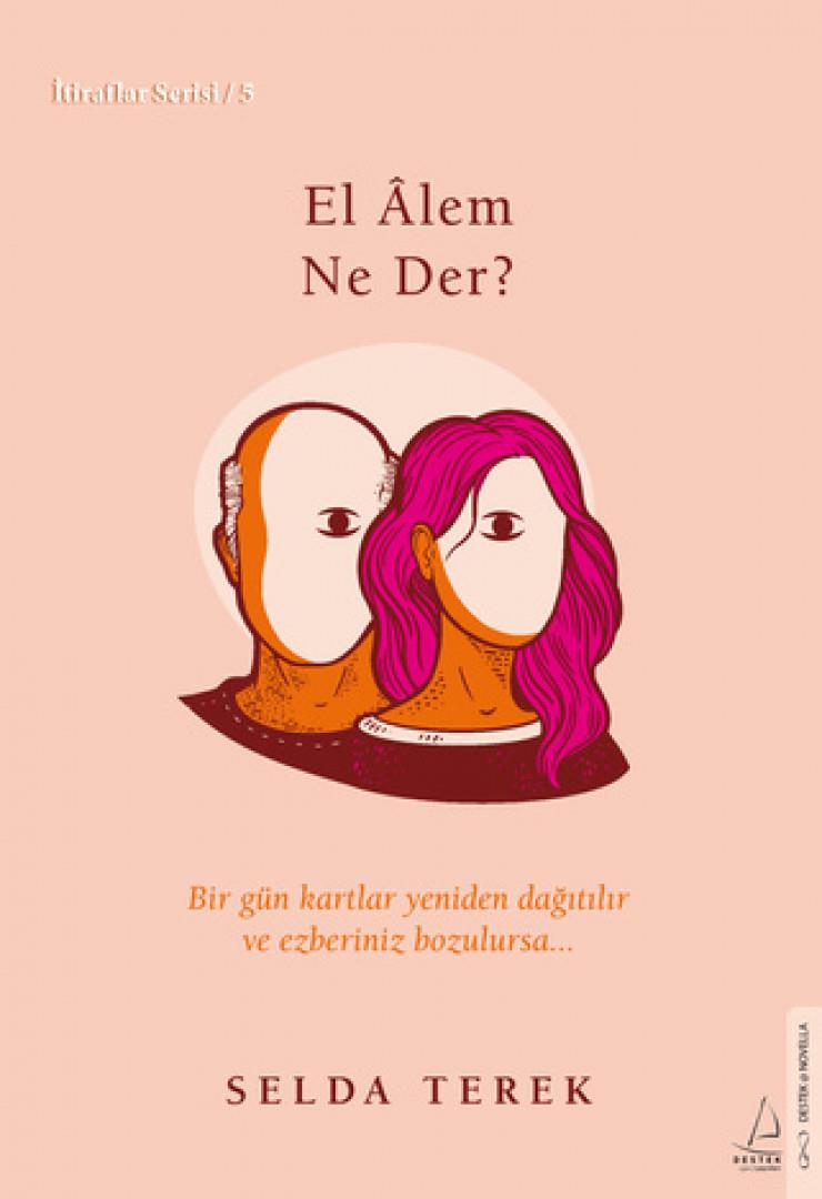 El Âlem Ne Der?
