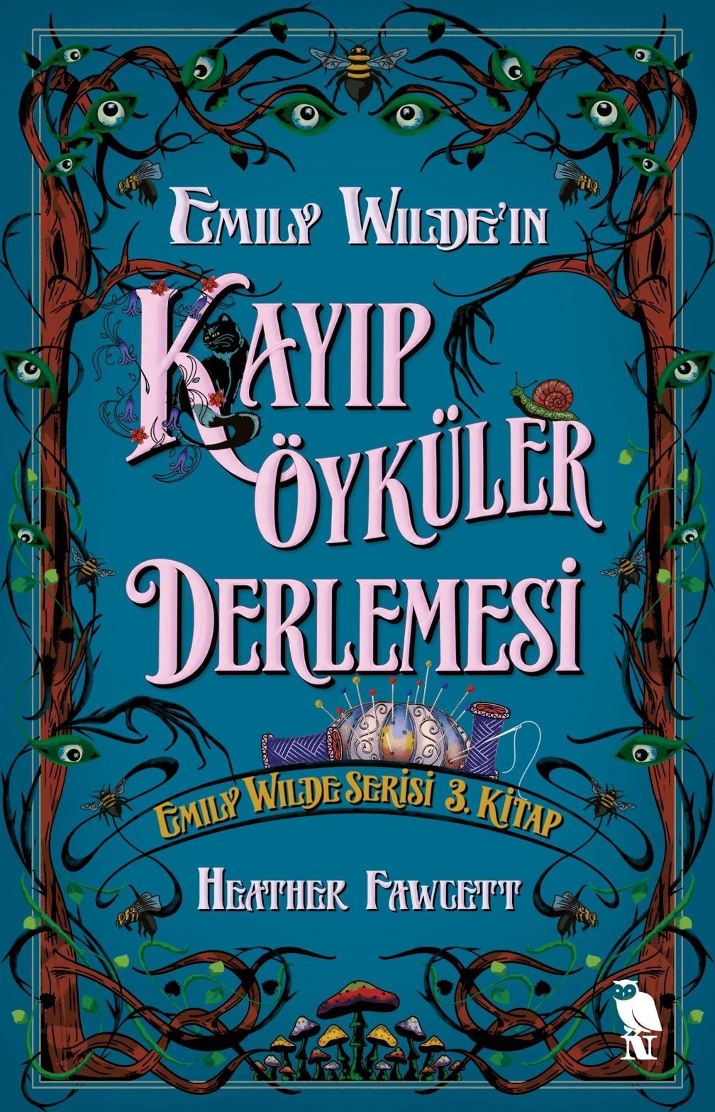 Emily Wilde'ın Kayıp Öyküler Derlemesi