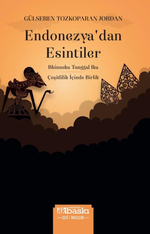 Endonezya'dan Esintiler
