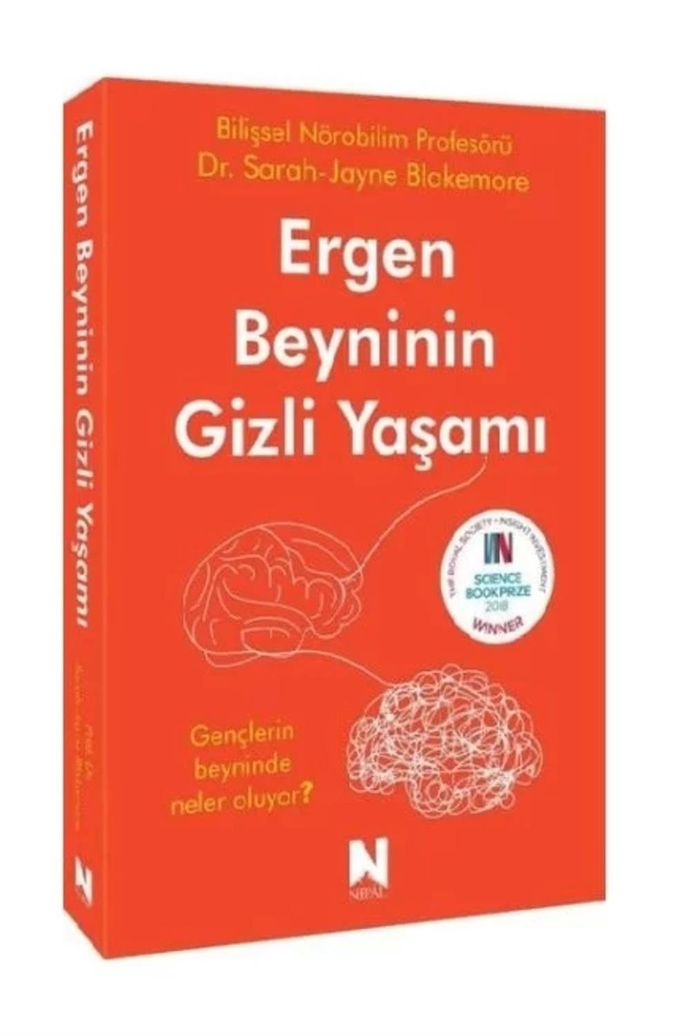 Ergen Beyninin Gizli Yaşamı