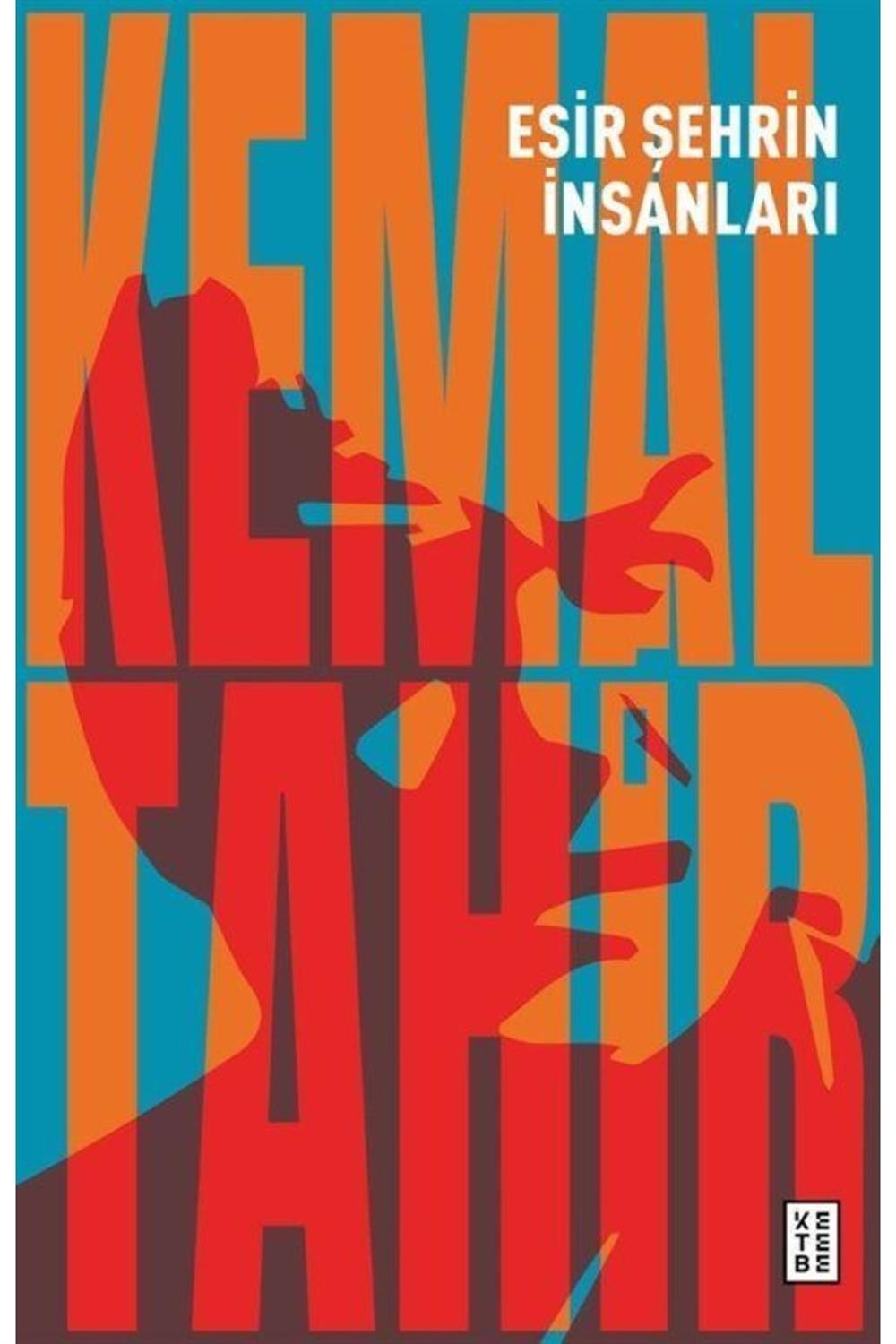 Esir Şehrin Insanları