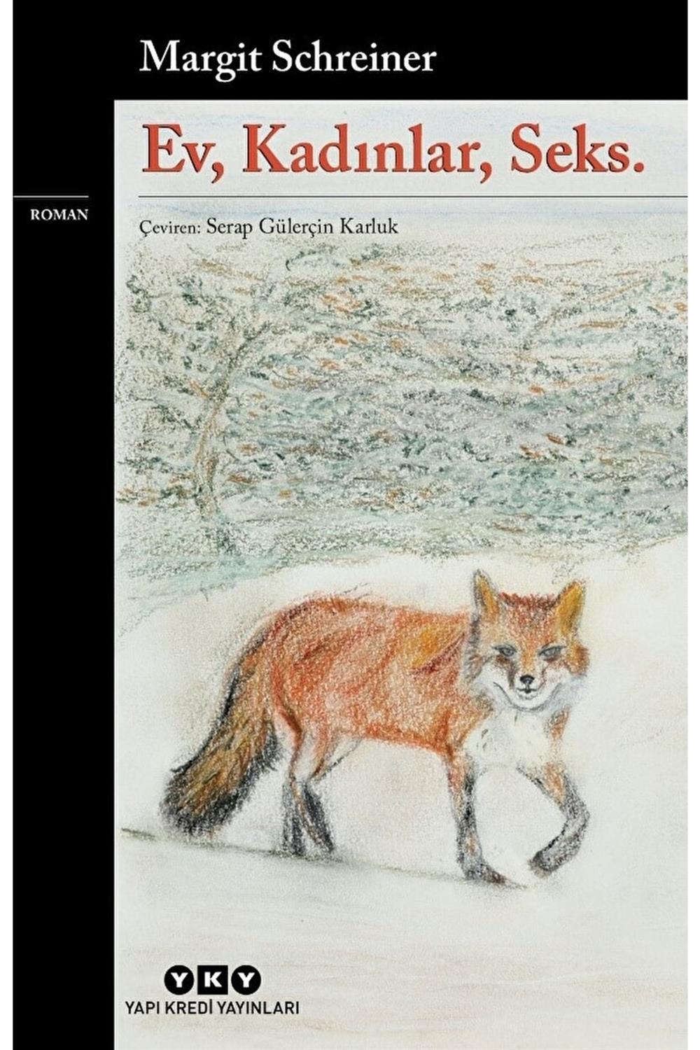 Ev, Kadınlar, Seks / Margit Schreiner / / 9789750857065
