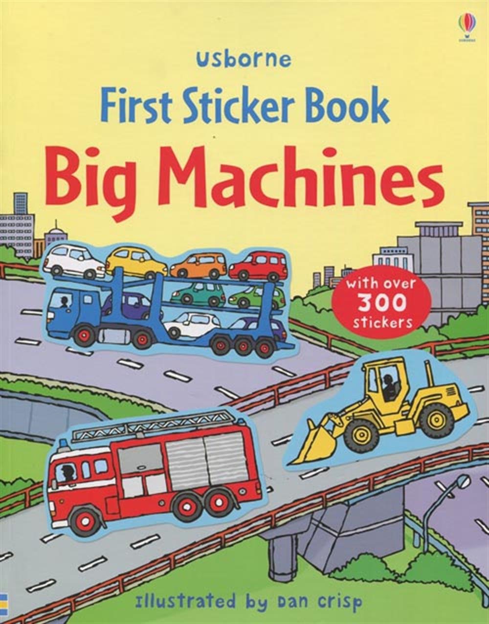 First Sticker Book: Big Machines PB