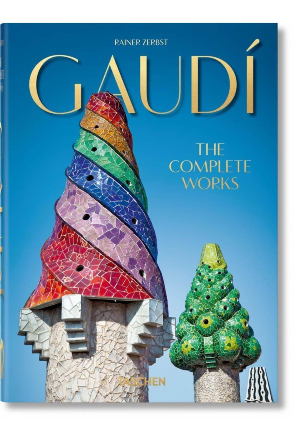 Gaudí. The Complete Works. 40th Anniversary Edition (multilingual Edition)
