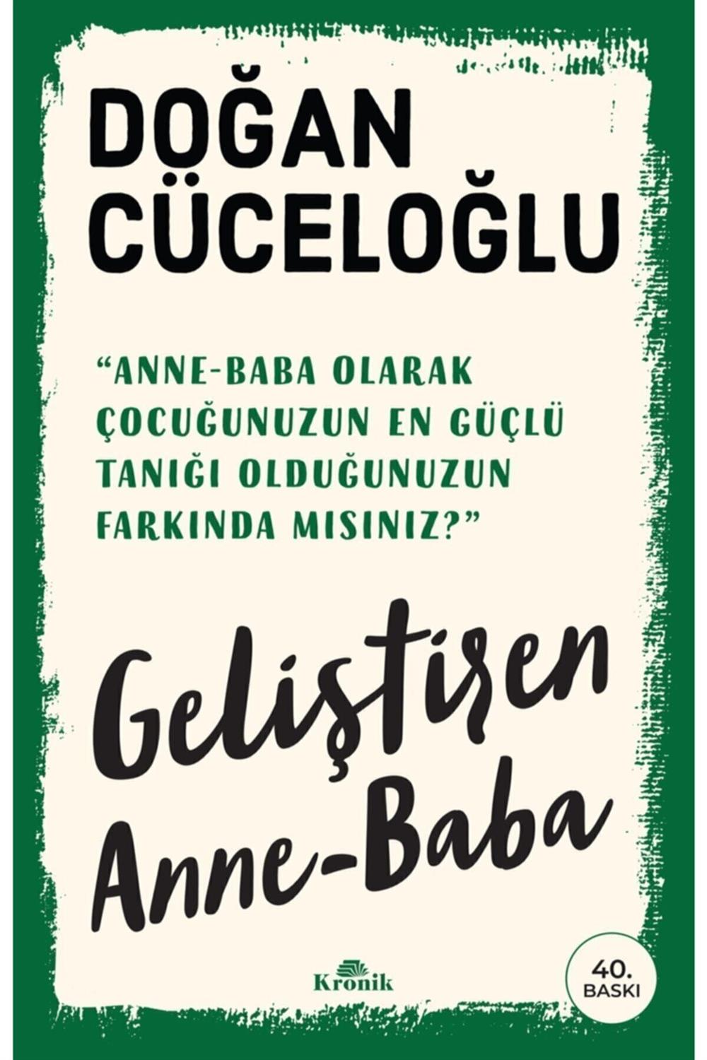 Geliştiren Anne - Baba