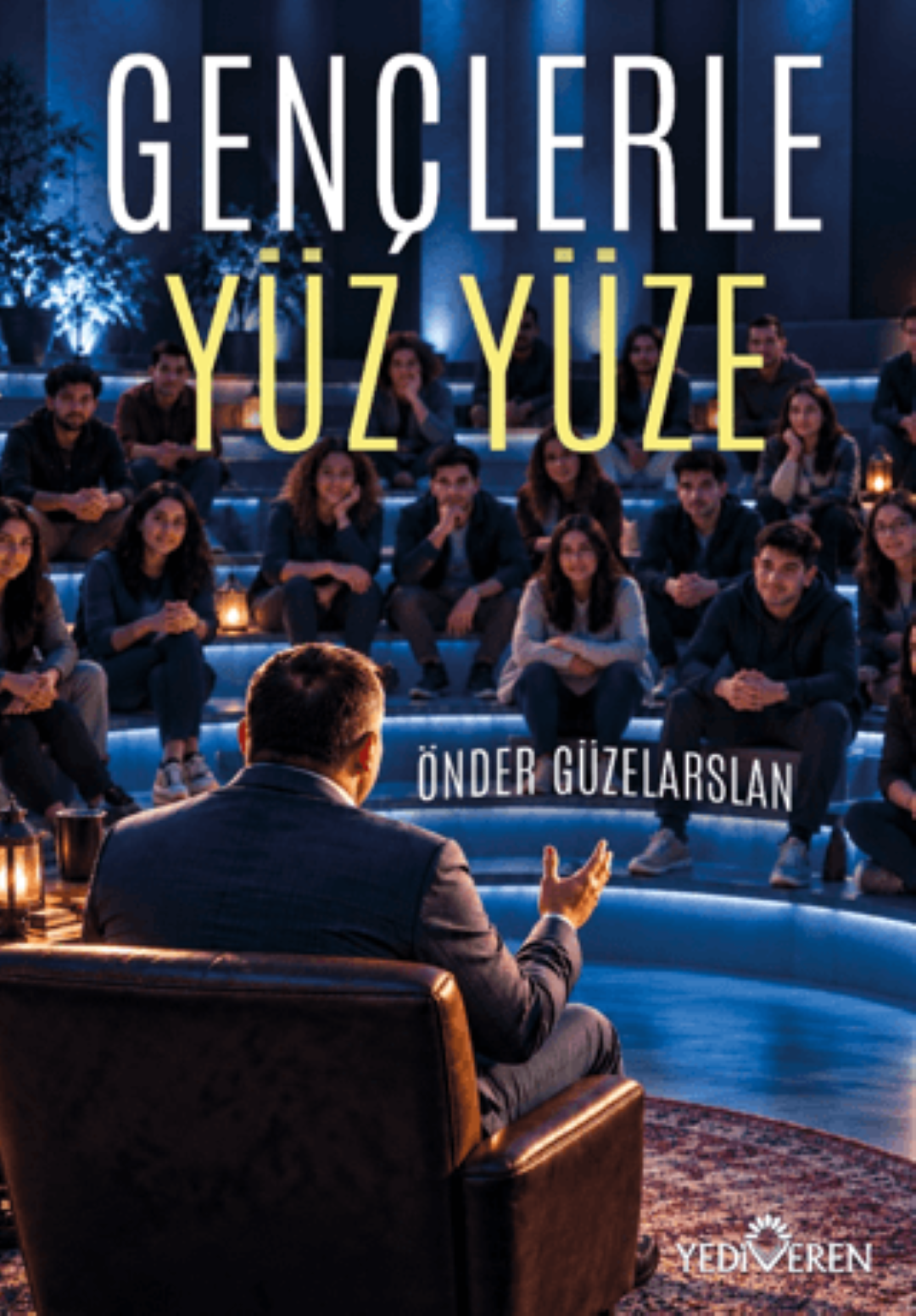 Gençlerle Yüz Yüze